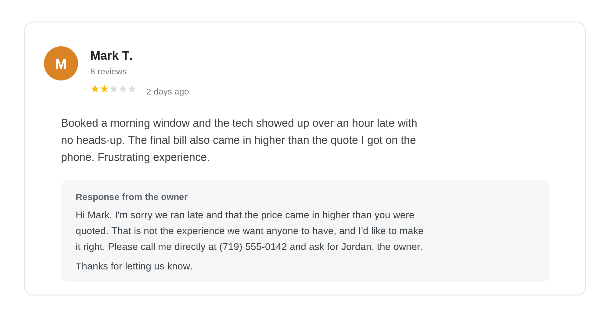 A two-star review with a calm, professional owner response that apologizes, offers to make it right, and invites the customer to call directly
